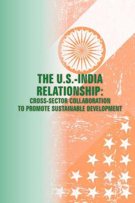 Book cover for The U.S. - India Relationships