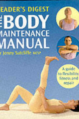 Cover of The Body Maintenance Manual