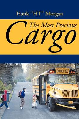 Book cover for The Most Precious Cargo