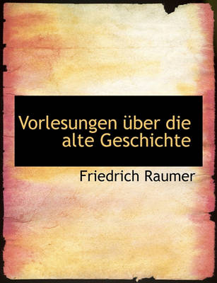 Book cover for Vorlesungen Uber Die Alte Geschichte