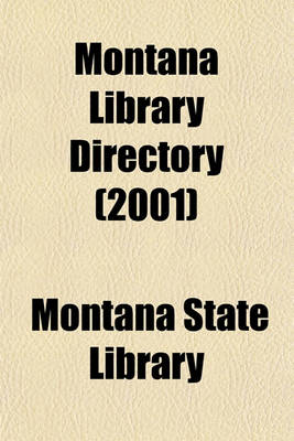 Book cover for Montana Library Directory (2001)