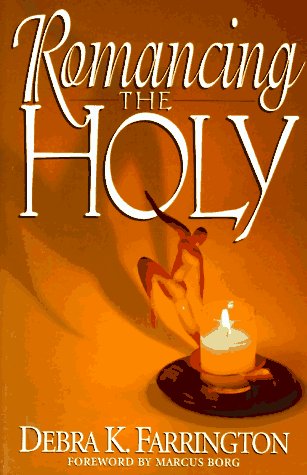 Book cover for Romancing the Holy