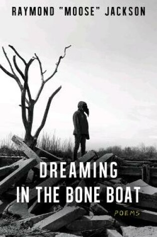 Cover of Dreaming in the Bone Boat