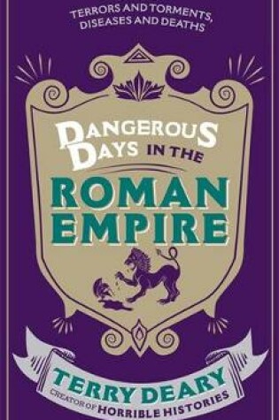 Cover of Dangerous Days in the Roman Empire