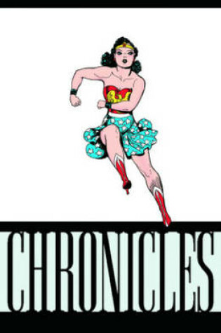 Cover of Wonder Woman Chronicles Volume 1 TP