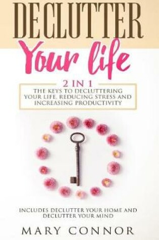 Cover of Declutter Your Life