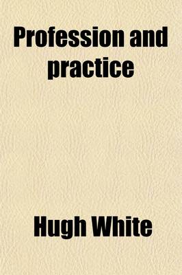 Book cover for Profession and Practice