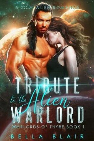 Cover of Tribute to the Alien Warlord