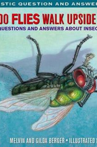 Cover of How Do Flies Walk Upside Down?