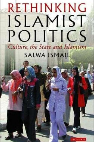 Cover of Rethinking Islamist Politics