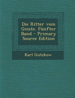 Book cover for Die Ritter Vom Geiste. Funfter Band