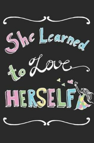 Cover of She Learned to Love Herself