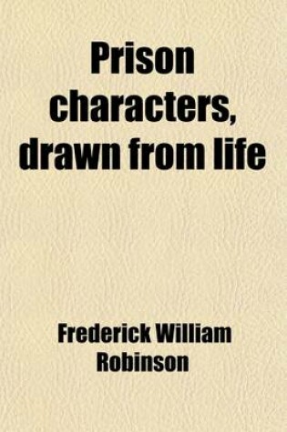 Cover of Prison Characters, Drawn from Life (Volume 2)