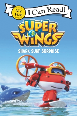 Cover of Super Wings: Shark Surf Surprise