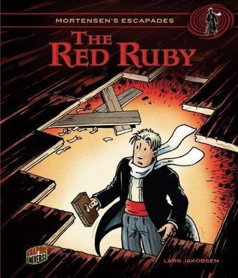 Book cover for Mortensen's Escapades Bk 3: The Red Ruby