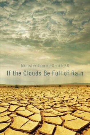 Cover of If the Clouds Be Full of Rain