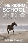 Book cover for The Riding School Connemara Pony