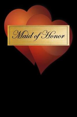 Book cover for Maid of Honor