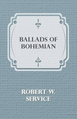 Book cover for Ballads of a Bohemian