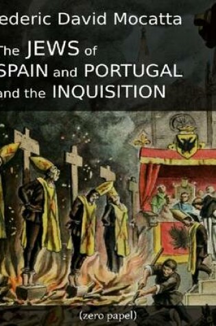 Cover of The Jews of Spain and Portugal and the Inquisition