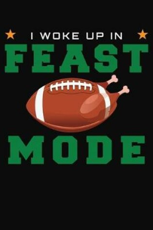 Cover of I Woke Up In Feast Mode