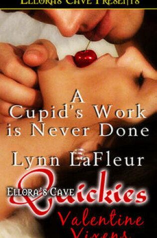 Cover of A Cupid's Work Is Never Done