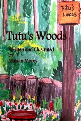 Book cover for Tutu's Woods