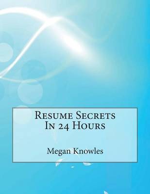 Book cover for Resume Secrets in 24 Hours