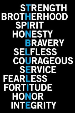 Cover of Strength Brotherhood Spirit Honesty Bravery