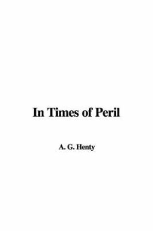 Cover of In Times of Peril
