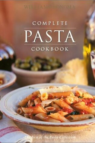 Cover of Williams-Sonoma Complete Pasta Cookbook