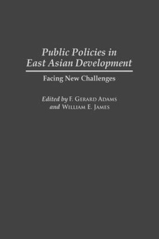 Cover of Public Policies in East Asian Development