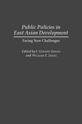 Book cover for Public Policies in East Asian Development