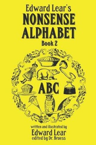 Cover of Edward Lear's Nonsense Alphabet - Book 2