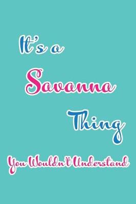 Book cover for It's a Savanna Thing You Wouldn't Understand