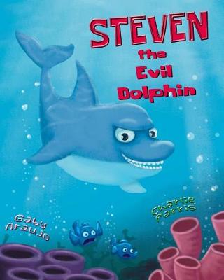 Book cover for Steven the Evil Dolphin