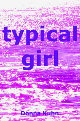 Cover of Typical Girl