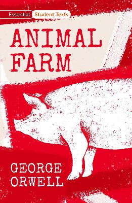 Book cover for Essential Student Texts: Animal Farm