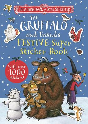 Book cover for The Gruffalo and Friends Festive Super Sticker Book