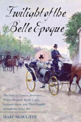 Cover of Twilight of the Belle Epoque
