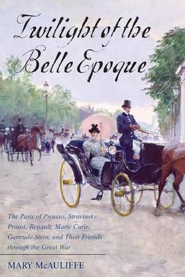 Book cover for Twilight of the Belle Epoque
