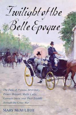 Book cover for Twilight of the Belle Epoque