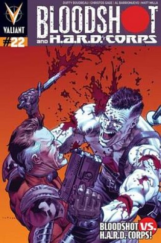 Cover of Bloodshot and H.A.R.D. Corps Issue 22