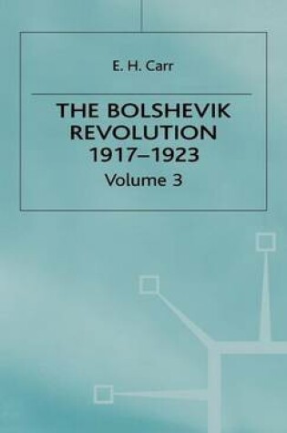 Cover of The Bolshevik Revolution, 1917-1923