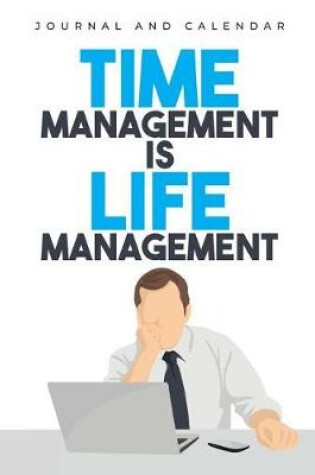 Cover of Time Management Is Life Management