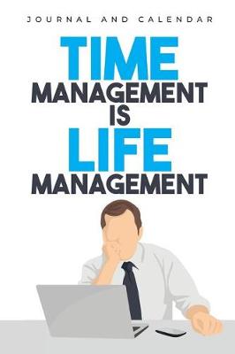 Book cover for Time Management Is Life Management