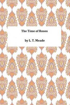 Cover of The Time of Roses