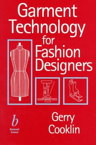 Cover of Garment Technology for Fashion Designers