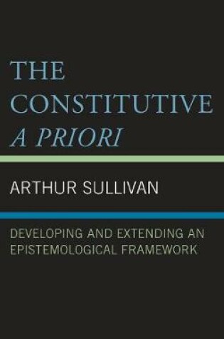 Cover of The Constitutive a Priori