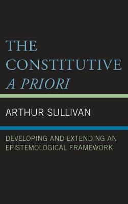 Book cover for The Constitutive a Priori